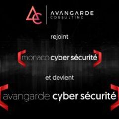 Monaco Cyber Sécurité renforce sa présence en France avec Avangarde Cyber Sécurité